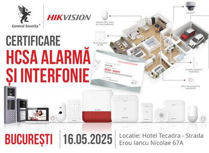 Invitație la evenimentul de certificare HCSA - Alarmă și Interfonie Hikvision – Bucuresti, 16 mai 2025