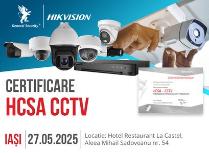 Invitație la evenimentul de certificare HCSA - CCTV Hikvision – Iasi, 27 mai 2025