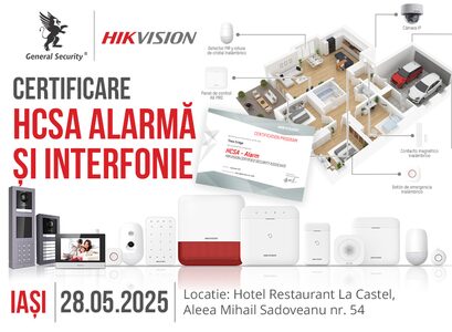 Invitație la evenimentul de certificare HCSA - Alarmă și Interfonie Hikvision – Iasi, 28 mai 2025