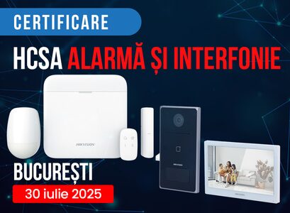 Invitație la evenimentul de certificare HCSA - Alarmă și Interfonie Hikvision – Bucuresti, 30 iulie 2025